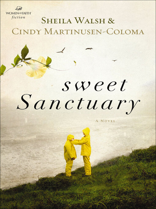 Title details for Sweet Sanctuary by Sheila Walsh - Wait list